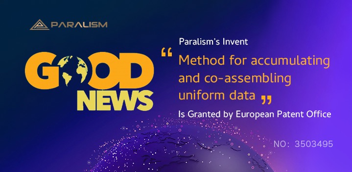 Paralism’s Another Fundamental Patent for Parallel Blockchain Technology Granted by European Patent Office